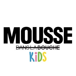 MOUSSE KIDS